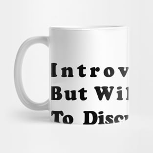 Introverted But Willing To Discuss Beats #3 Mug